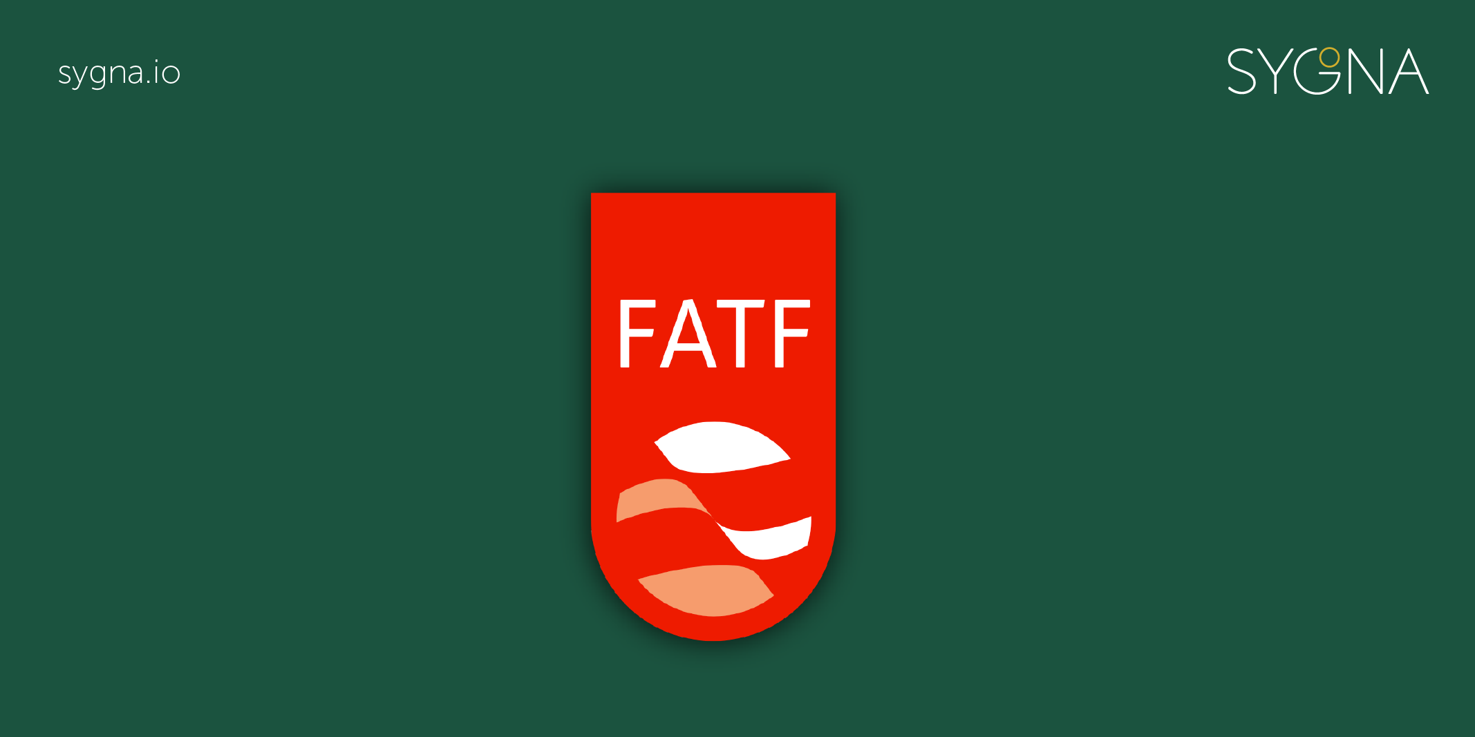 FATF Updates VASP AML Guidance For DeFi, P2P Wallet, Stablecoin, Travel  Rule and NFT Regulations - Sygna