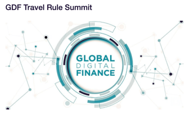 Global Digital Finance Travel Rule Summit