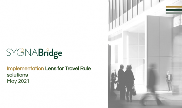 Sygna Bridge FATF Travel Rule Solution implementation lens